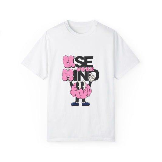 Use Your Mind T-shirt